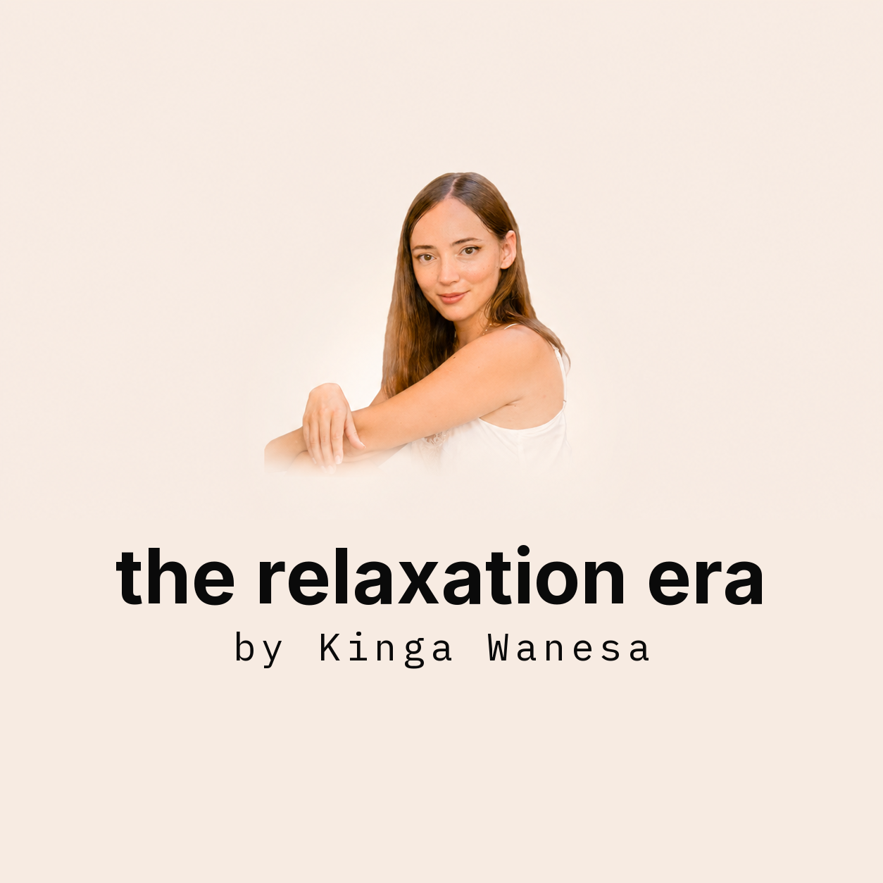 the relaxation era — podcast cover
